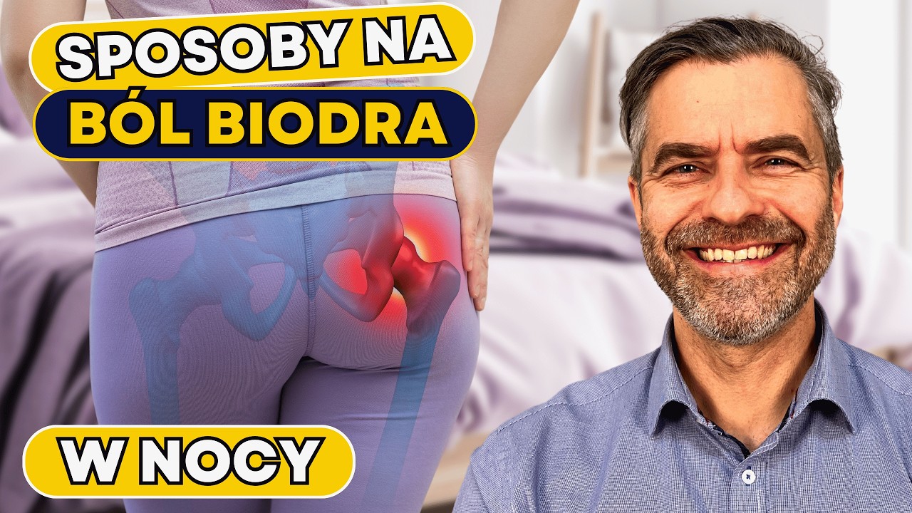 Ból Biodra w Nocy - Jakie Są Przyczyny i Co z Tym Robić?