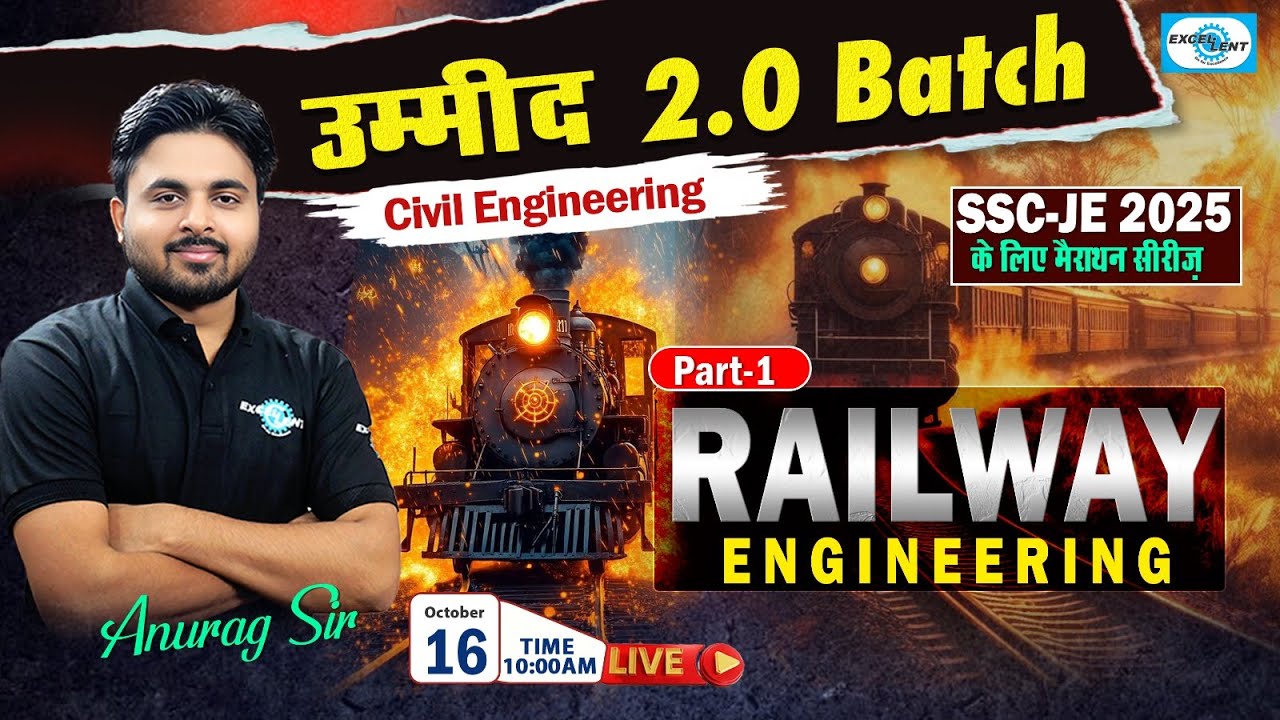 L01 || Railway Engineering || SSC JE 2025 उम्मीद 2.0 Batch || Marathon || Civil Engg. @:10:00 AM