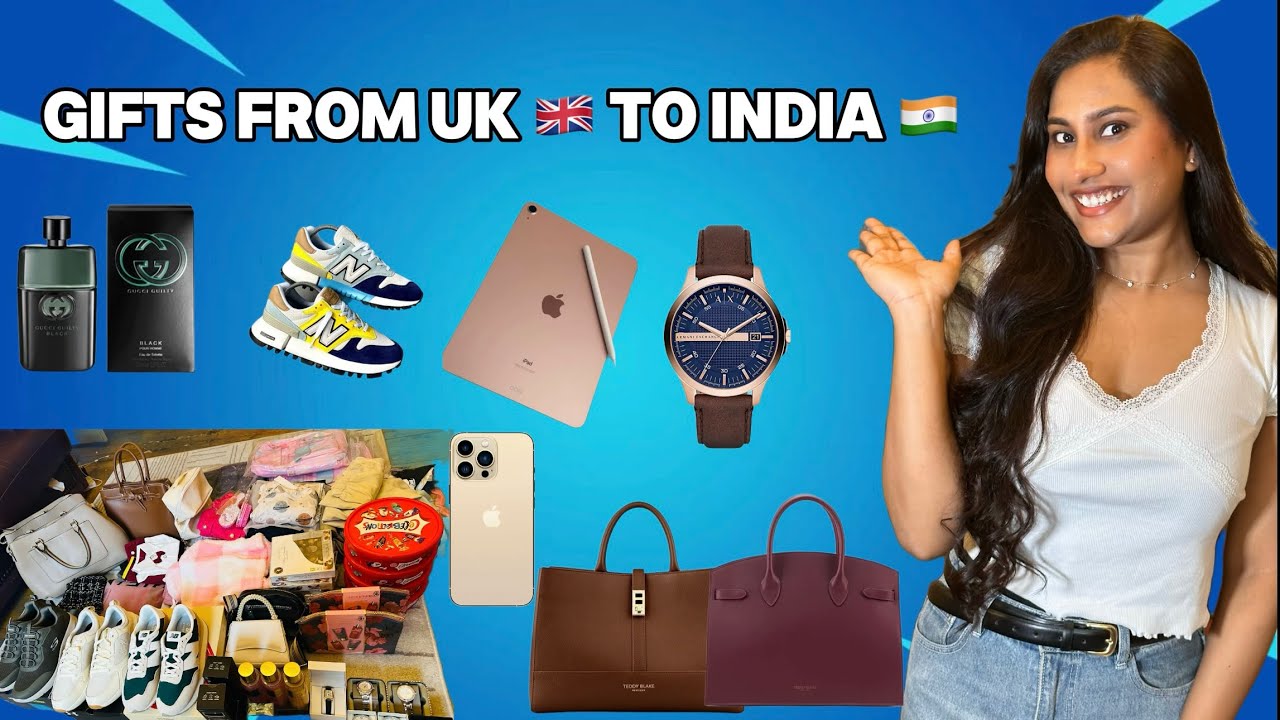 Gifts I took from UK 🇬🇧 to India 🇮🇳 for family.