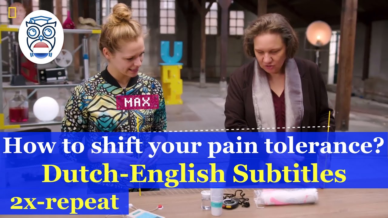 Learn Dutch: [2x] How can you shift your pain threshold? | Hoe kun je je eigen pijngrens verleggen?