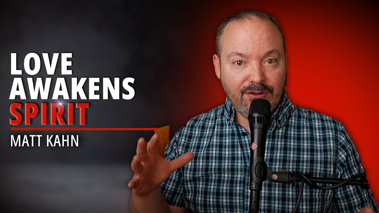 Эпизод 43: Влияние любви на духовное пробуждение | Мэтт Кан