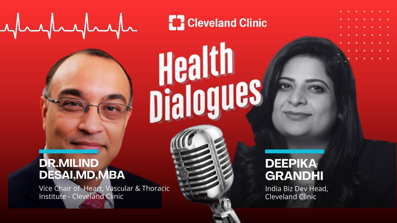 In conversation with Dr.Milind Desai | Cleveland Clinic USA