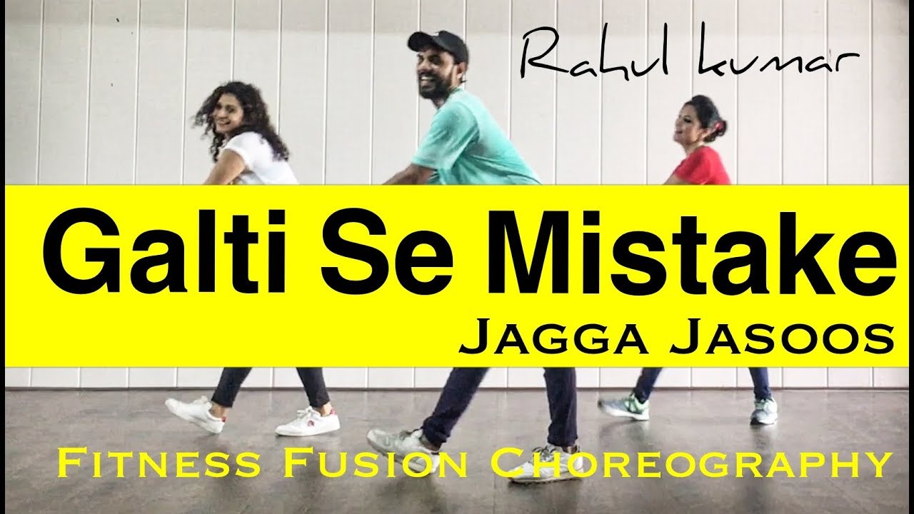 Galti Se Mistake Bollywood Dance Fitness Choreography |  Jagga Jasoos | Galti Se Mistake Easy Dance