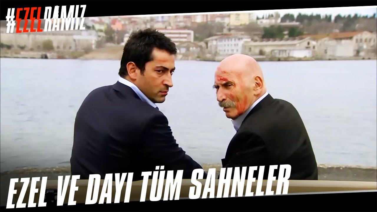 Ramiz Dayı ve Ezel Tüm Sahneler