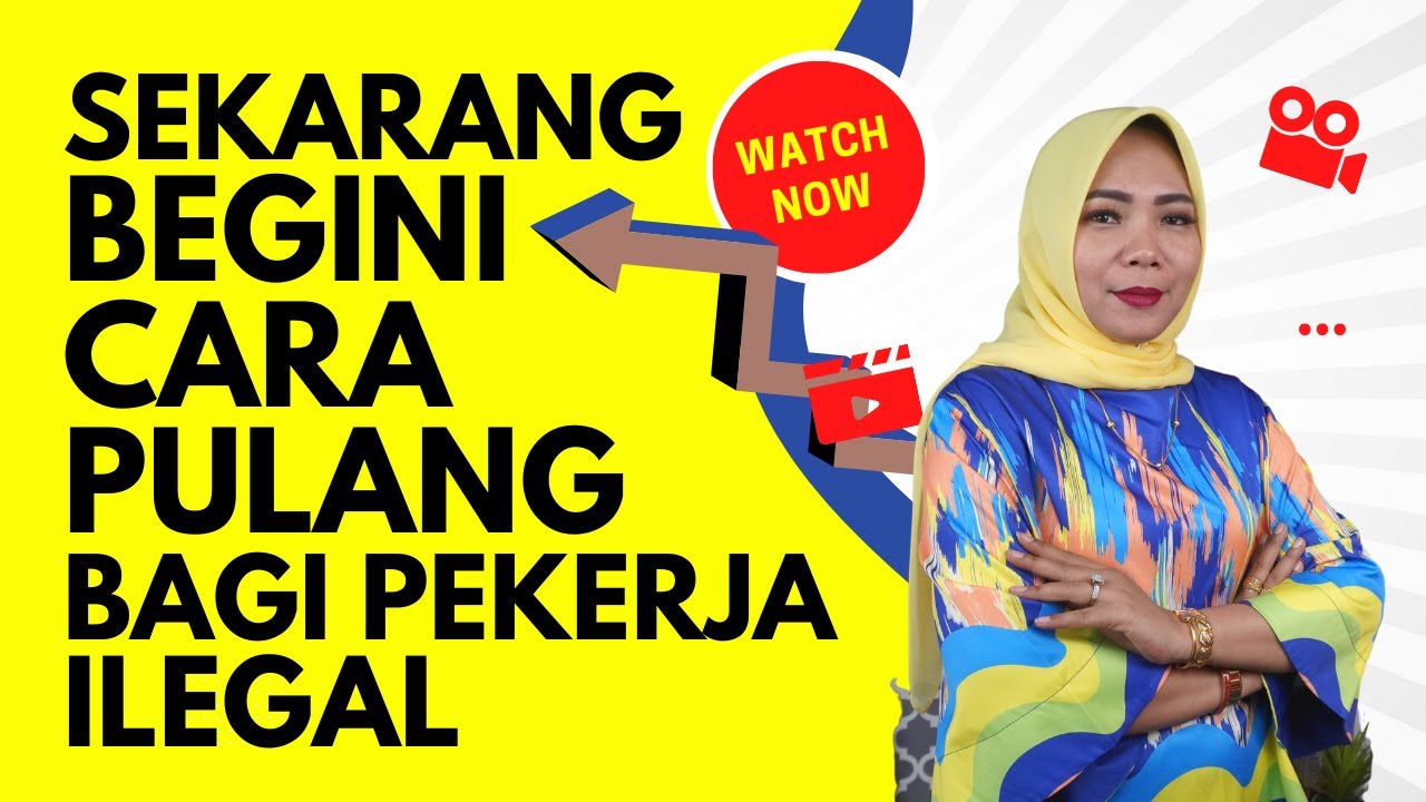 📌 Sekarang Beginilah Cara Pulang Ke Indonesia Bagi TKI Kosongan | Bayaran Kompaun Mahal