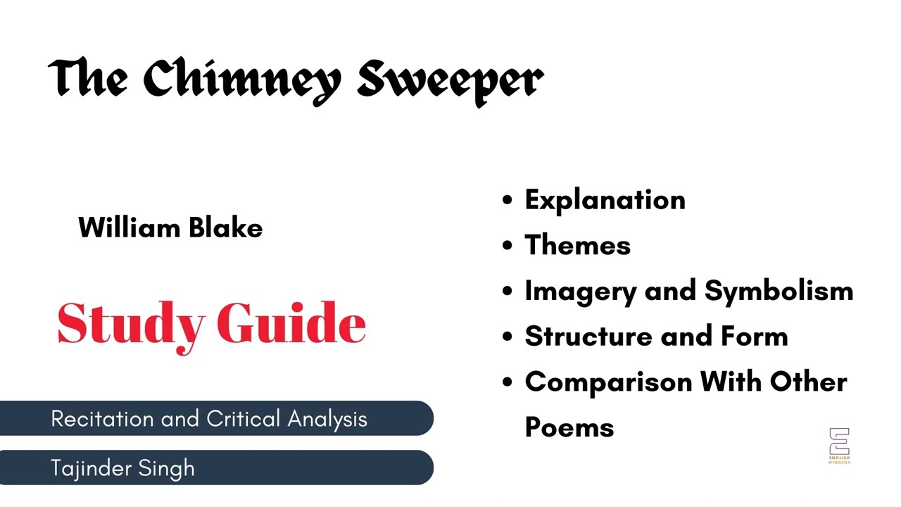 The Chimney Sweeper | William Blake | Critical Analysis