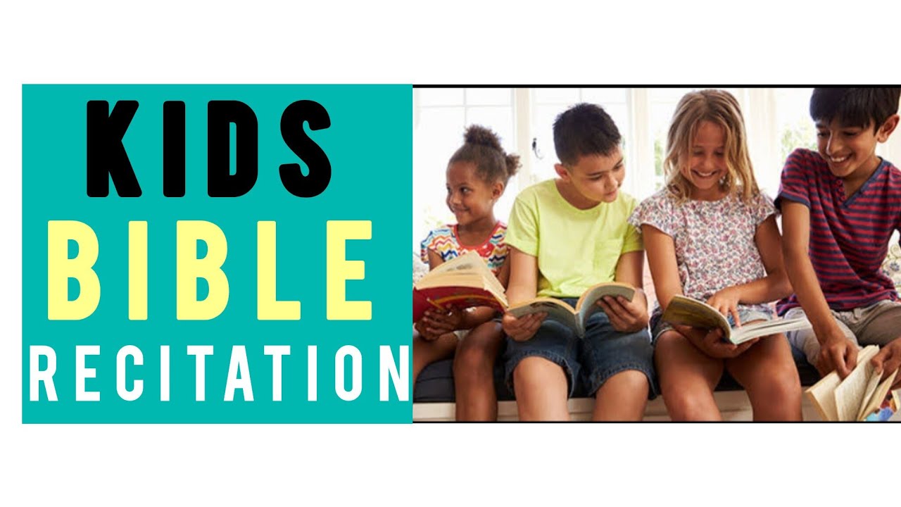 KIDS BIBLE RECITATION #kids #biblescholars #God'schildren