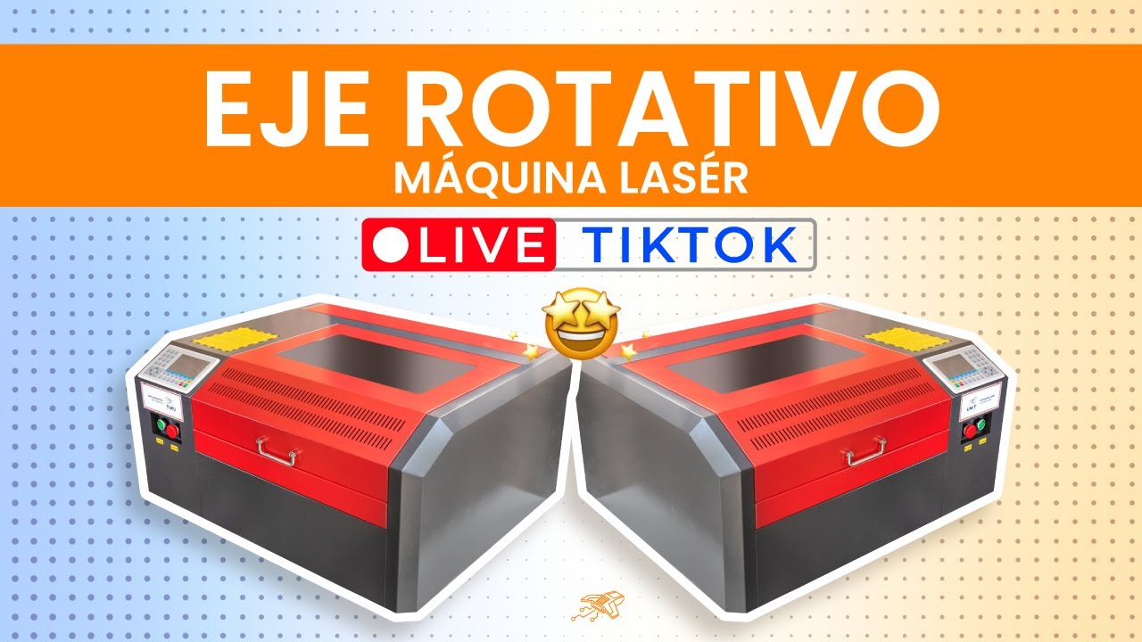 LIVE EJE ROTATIVO - MÁQUINA Corte Láser CO2 4040 50W
