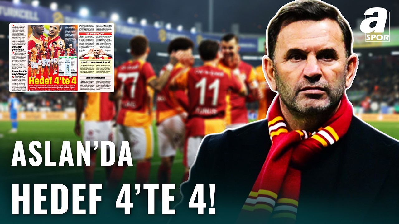 Galatasaray Zafer Serisini Sürdürmek İstiyor! Sarı - Kırmızılıların Hedefi 4'te 4 Yapmak