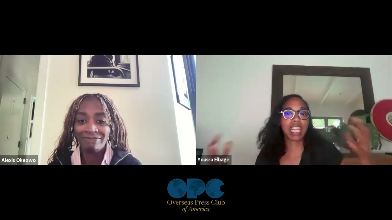 How I Did It: Yousra Elbagir on Covering Sudan (Part 2)