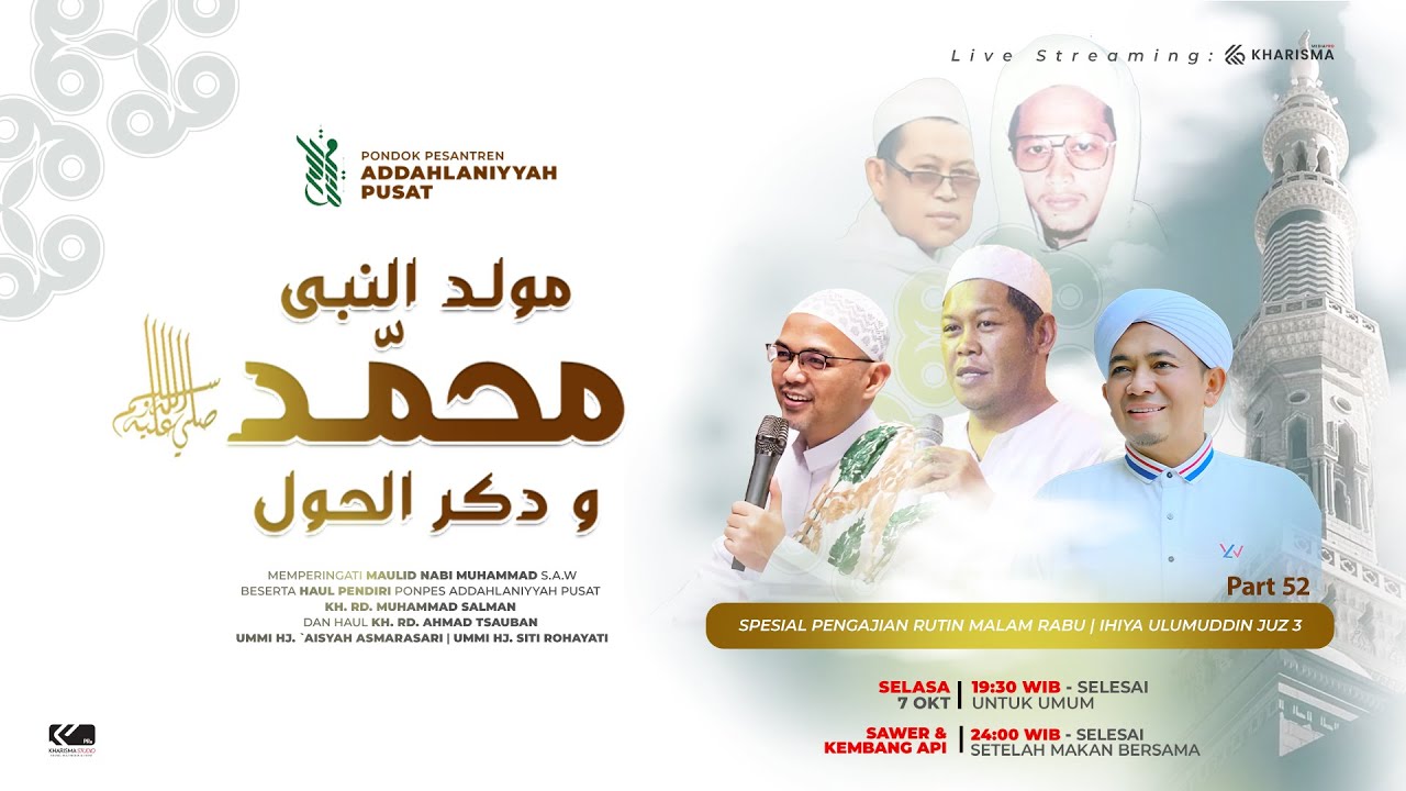 SPESIAL :PENGAJIAN RUTIN MALAM RABU | MEMPERINGATI MAULID NABI MUHAMMAD S.A.W | DAN HAUL AKBAR