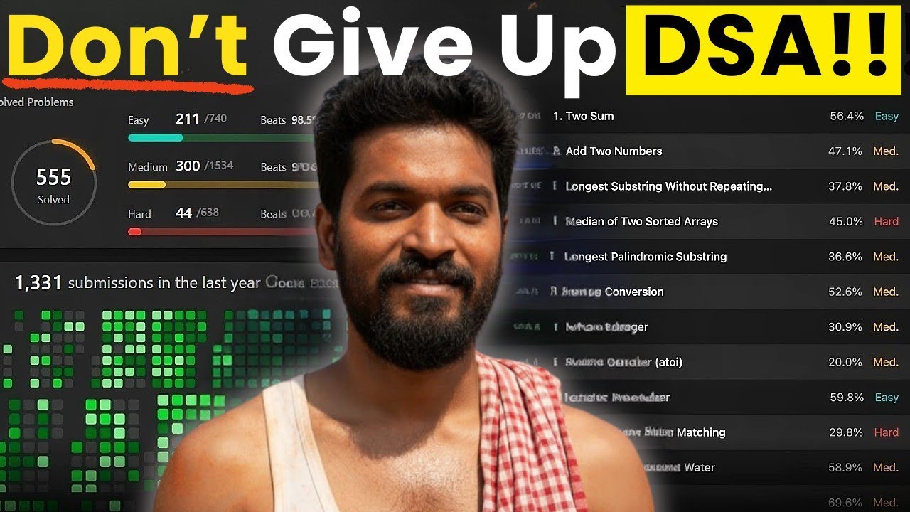 Don’t Quit DSA!!!
