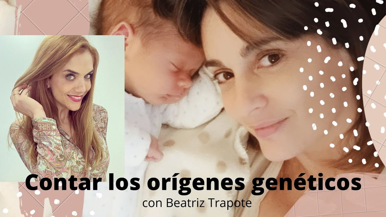 Contar los orígenes genéticos. Hablamos con Beatriz Trapote.