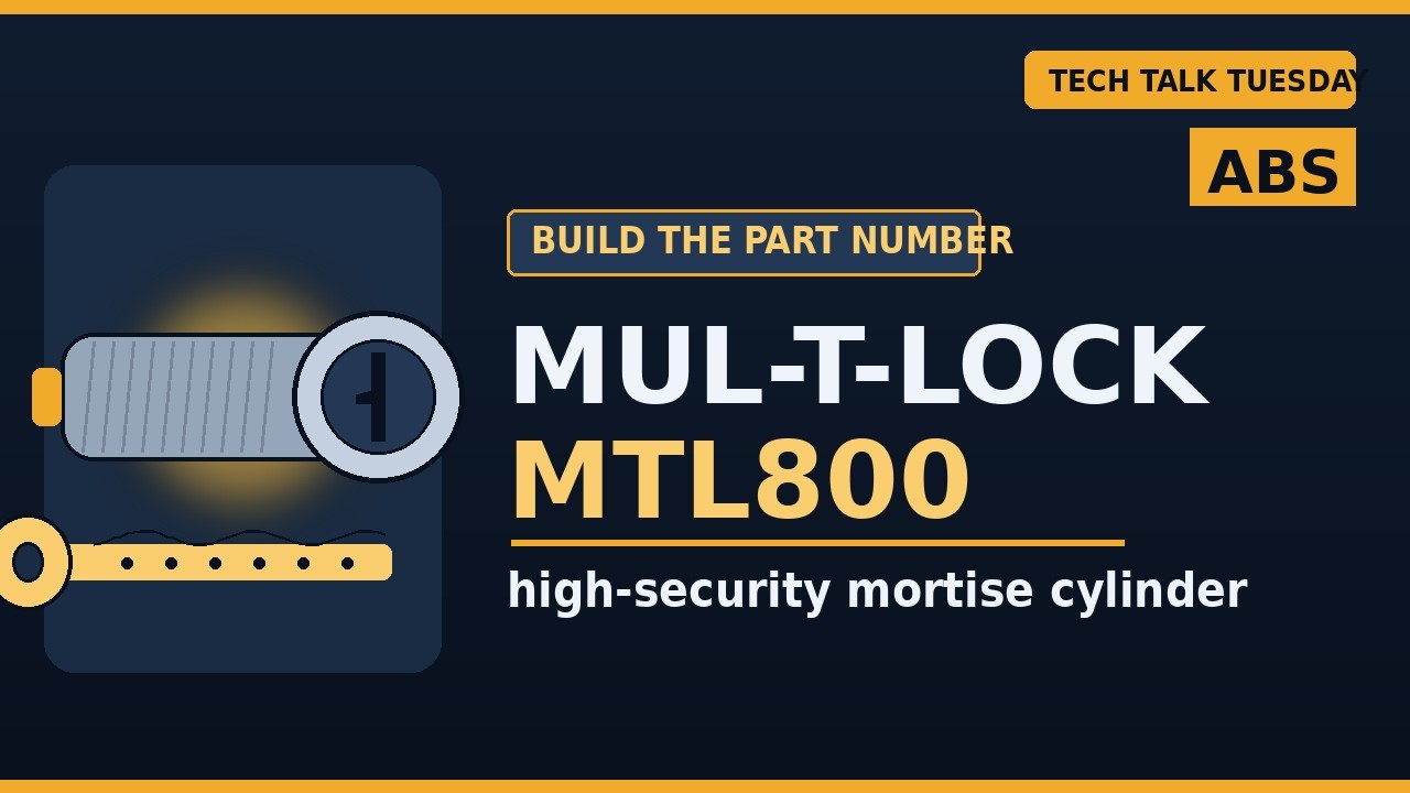Формирование артикула для врезного цилиндра Mul-T-Lock MTL800 | Технический вторник с ABS