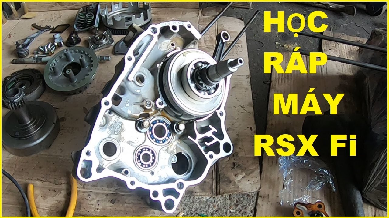Học Ráp Máy RSX Fi