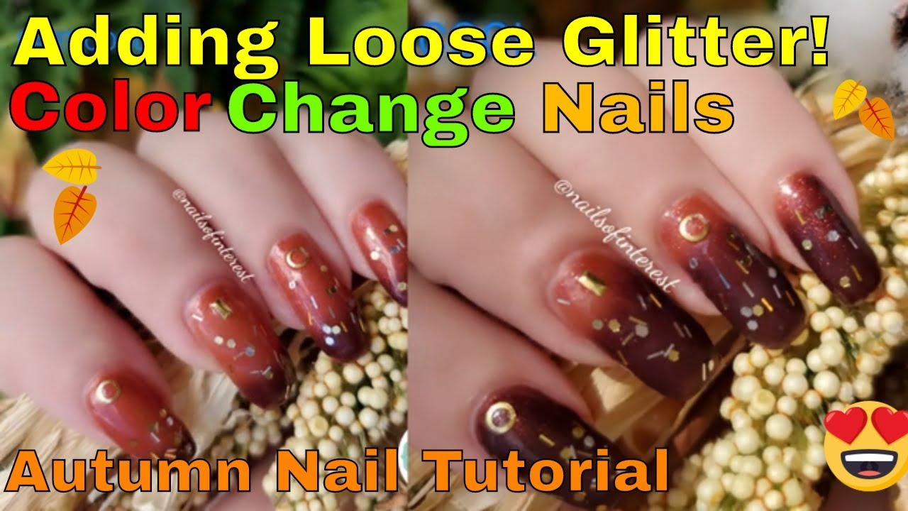 Color Changing Autumn Nails With Glitter | Laguna Moon Warm Naturals TP015