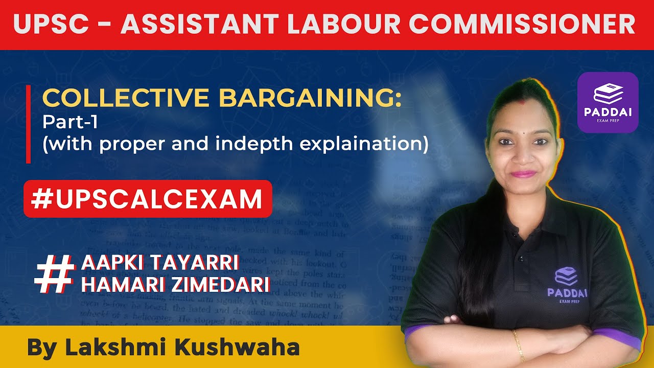 Collective Bargaining - Part I