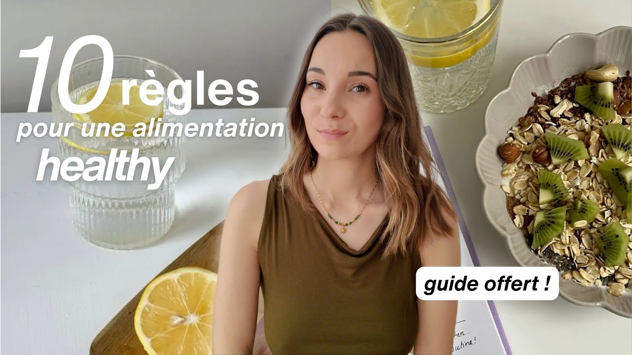 EP.5 La v&eacute;rit&eacute; sur l&rsquo;alimentation saine : 10 r&egrave;gles que personne ne t&rsquo;enseigne ⭐️