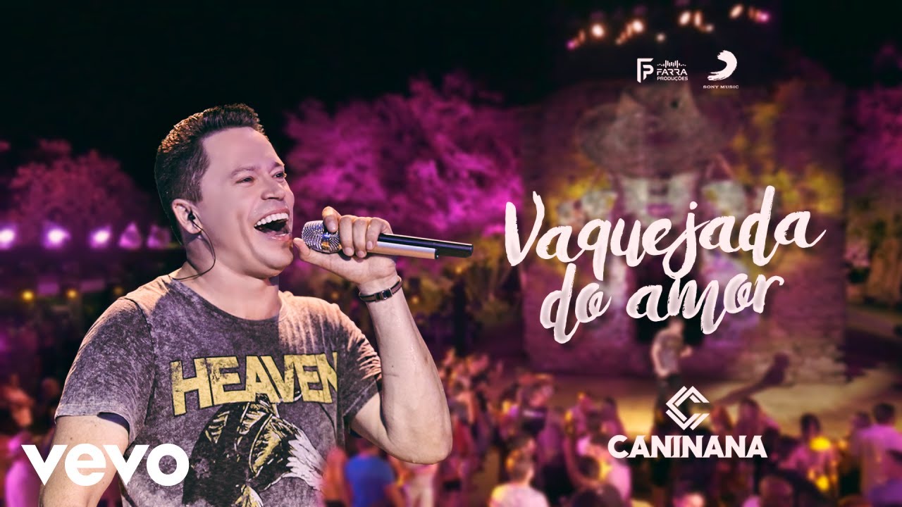 Caninana - Vaquejada do Amor
