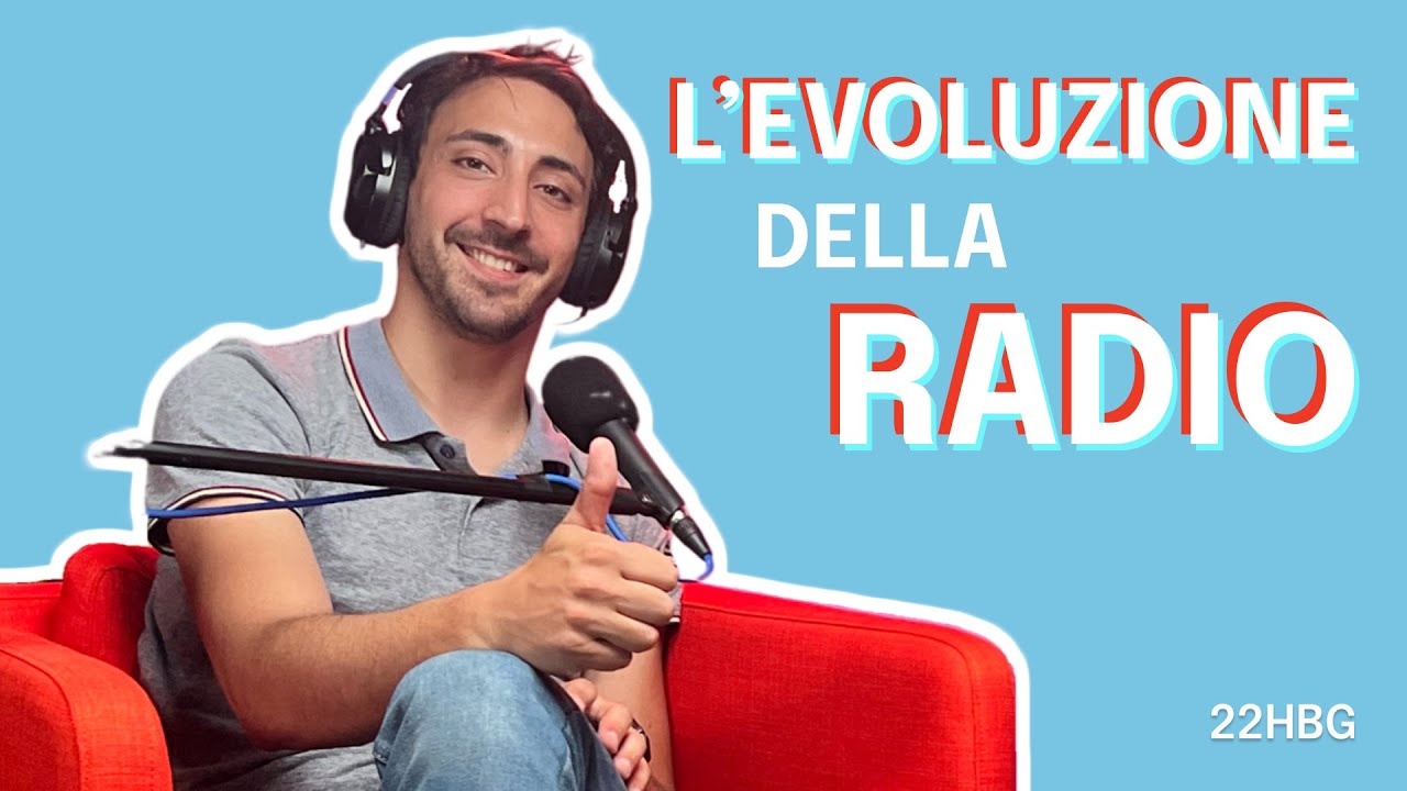 L'evoluzione delle radio: dall'analogico al digitale - ne parliamo con 22HBG
