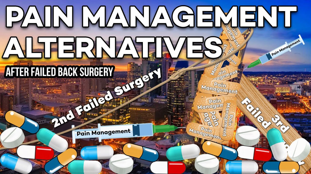 Pain Management Alternatives after Failed Back Surgery