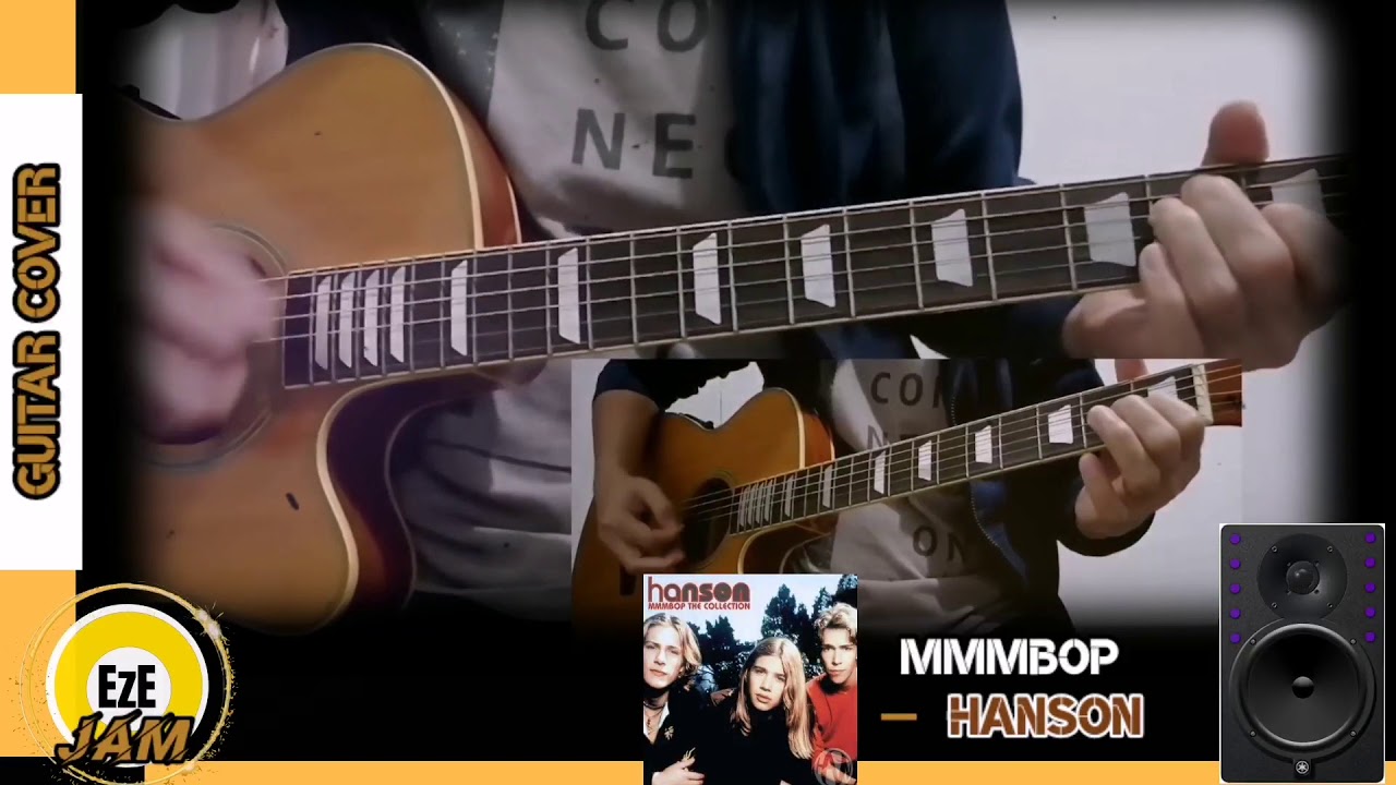 MMMBOP - HANSON | Guitar Cover | EzeJAM 😎🎸💕