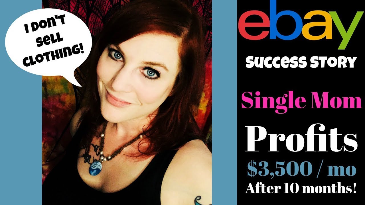 eBay Seller Success FAST TRACK:  Single Mom Profits $3,500 /mo After 10 Months of Selling