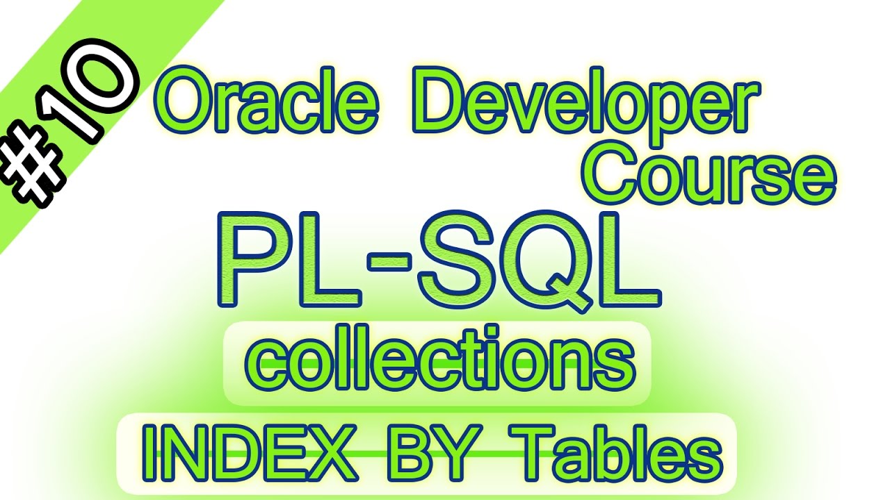 10- Oracle PLSQL Arabic course – collections   INDEX BY Tables اوراكل ديفلوبر