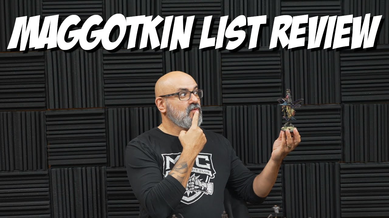 Maggotkin List Review