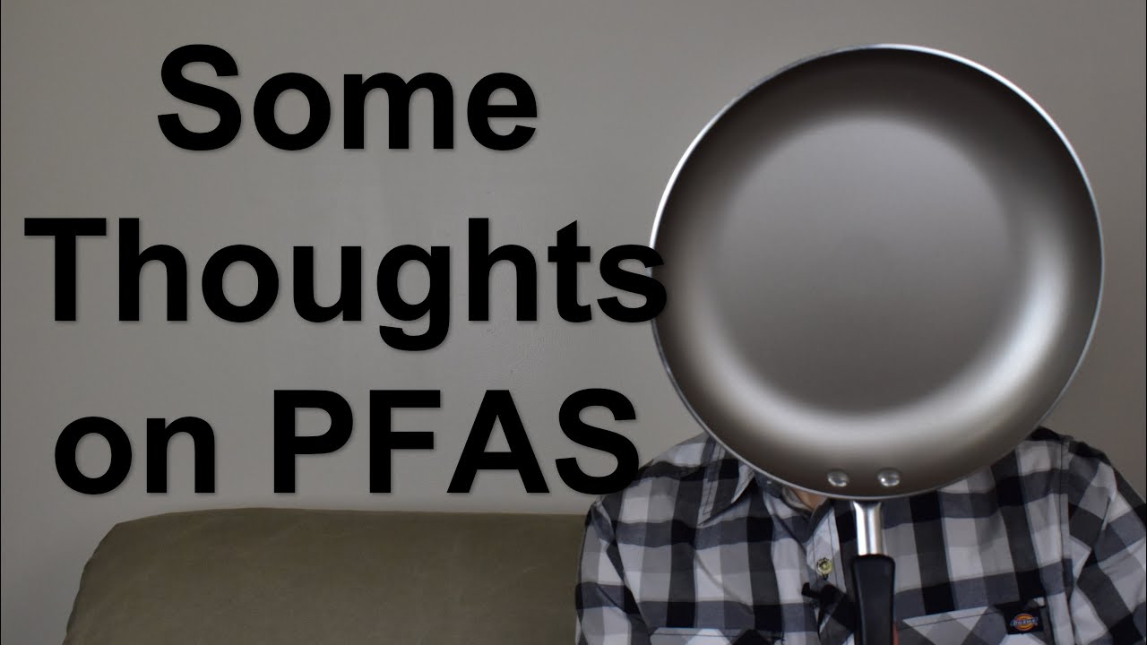 Some Thoughts on PFAS