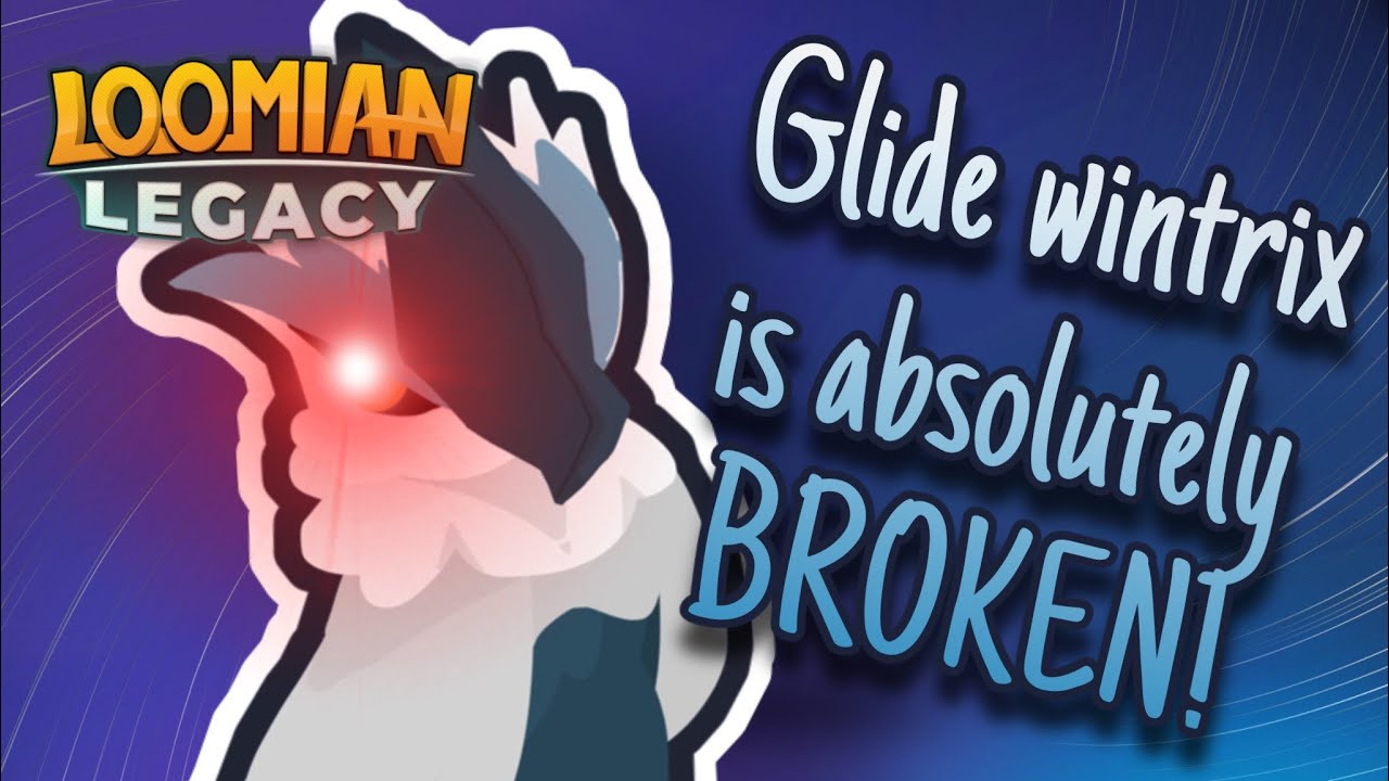 Glide Wintrix is the BEST SWEEPER! - Loomian Legacy PVP