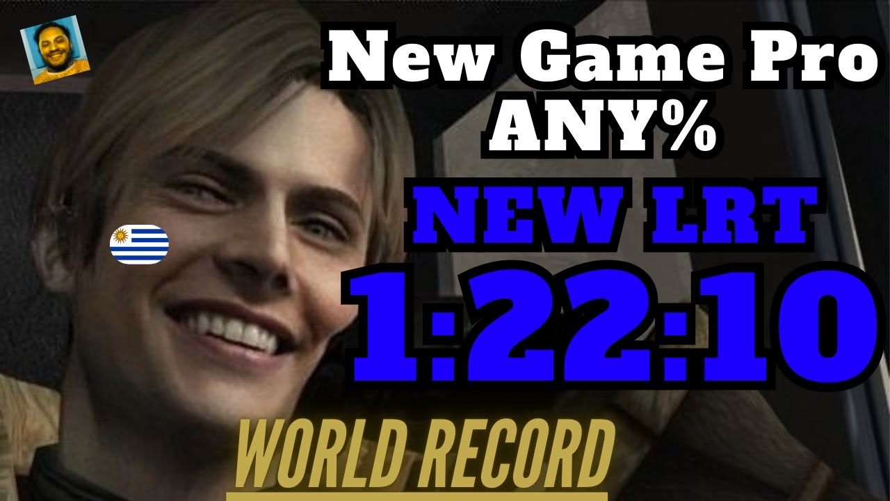 ( F. World Record) Resident Evil 4 NG Pro 1:22:10 New LRT (1:23:44 IGT) | World's First 1:23 IGT
