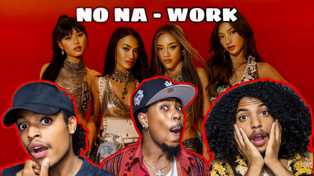 No NA - WORK [ OFFICIAL MUSIC VIDEO] REACTION VIDEO 