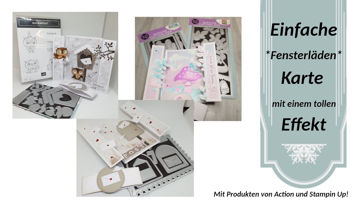 Fensterlädenkarte mit Stanzen von Action und Stempeln von Stampin Up!