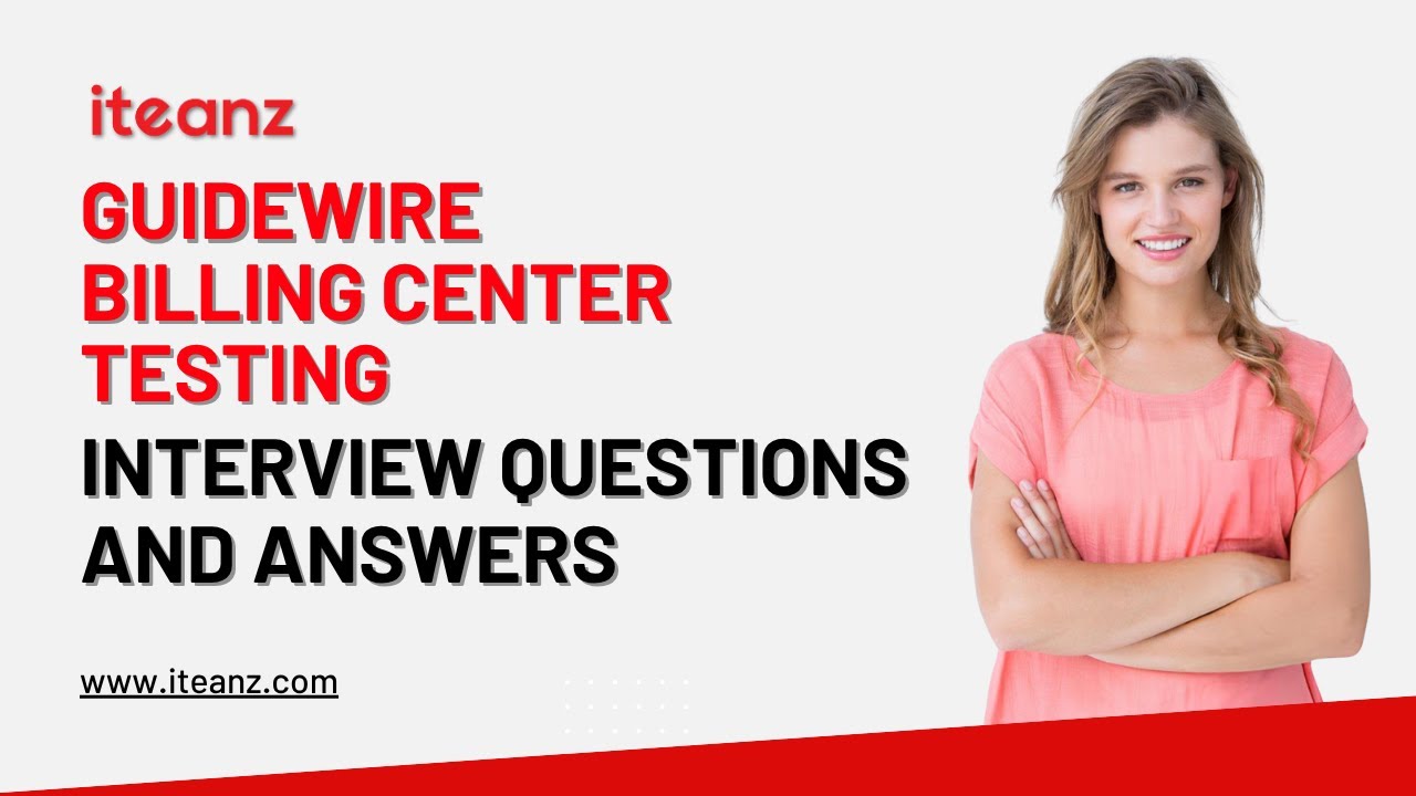 Вопросы и ответы на собеседовании по тестированию в Guidewire Billing Center | 30 самых популярны...