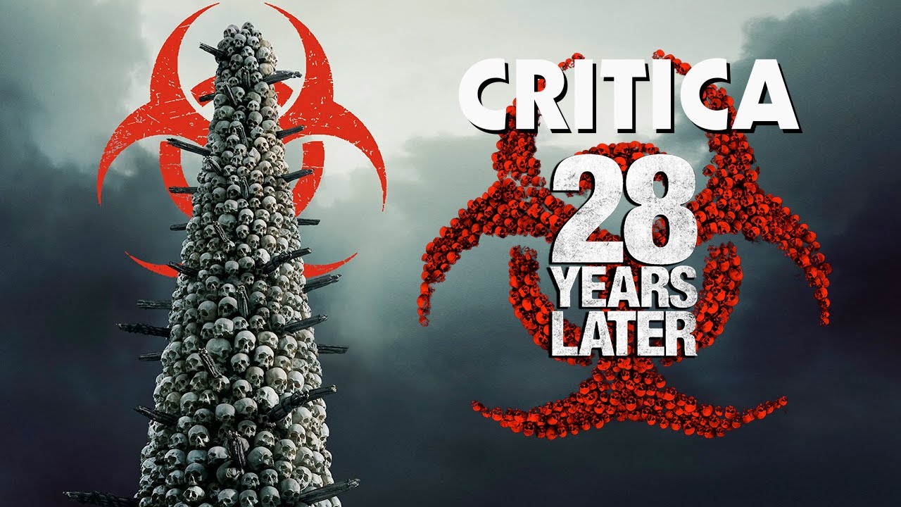 CRITICA - 28 AÑOS DESPUES (SIN Y CON SPOILERS)