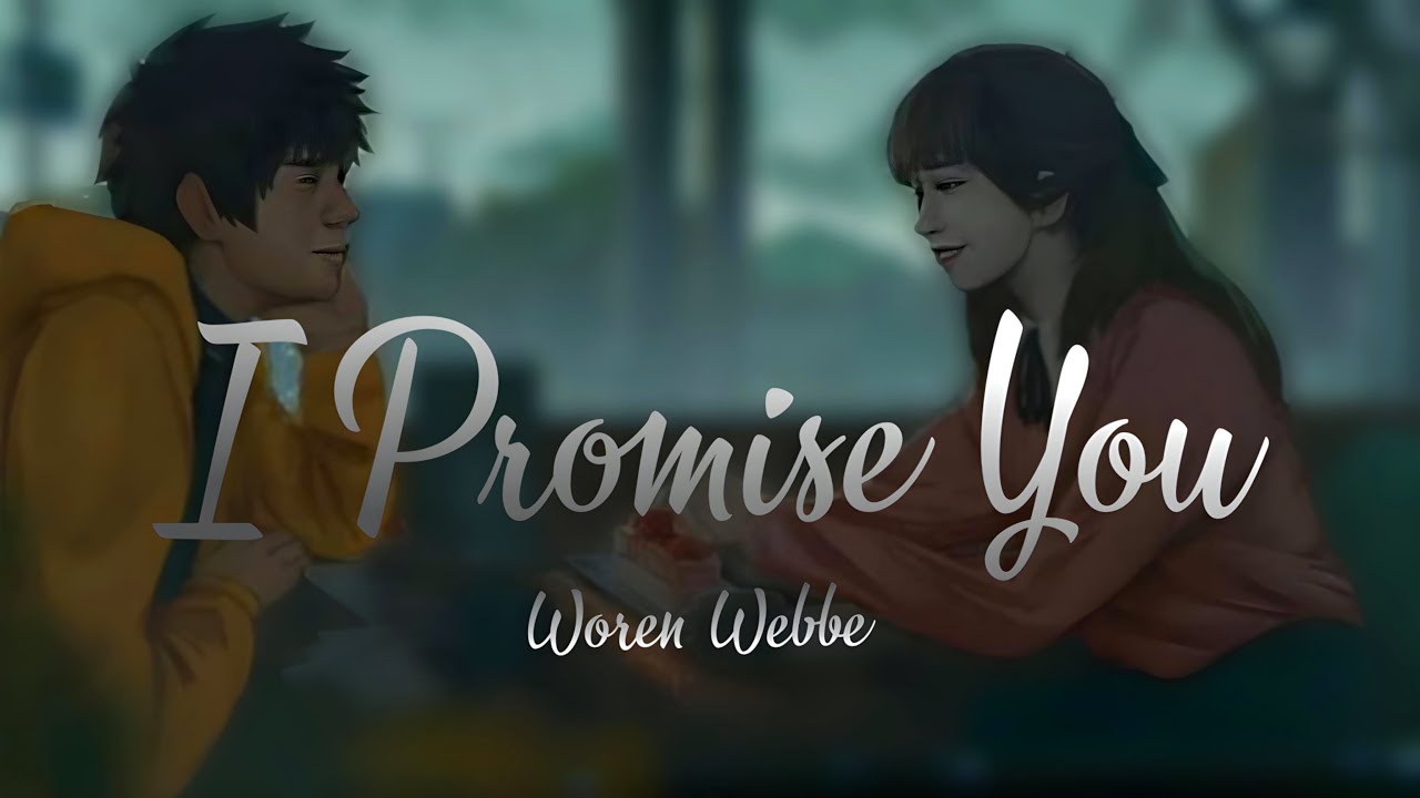 I Promise You - Woren Webbe Lyrics | Best Romantic Love Song 2024 | English wedding Love Song 💍