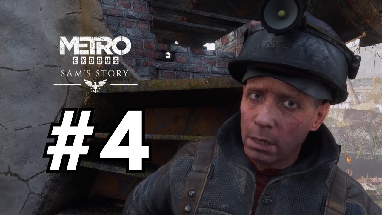 Metro Exodus : Sam's Story – No Commentary Gameplay | 4K Ultra + Ray Tracing | Part 4