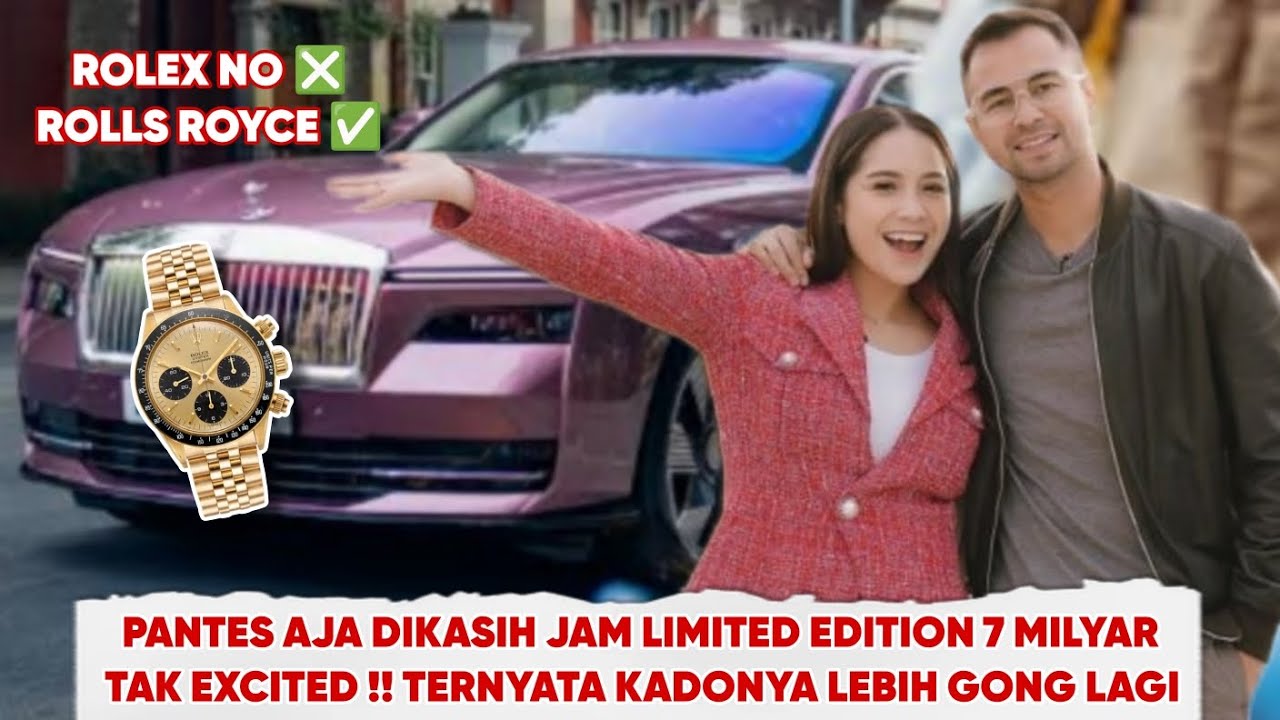 PANTES TAK EXCITED DIKADO JAM TANGAN HARGA 7 MILYAR, TERNYATA SEGINI HARGA KADO RAFFI UNTUK NAGITA