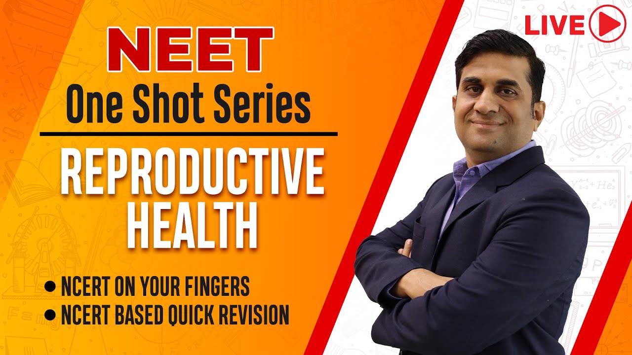 Reproductive Health Explained |NEET One Shot-Biology |Motion NEET #neet2023 #motionkota #neetbiology