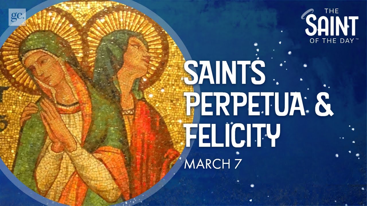Sts. Felicity and Perpetua, Two of the Strongest Mothers