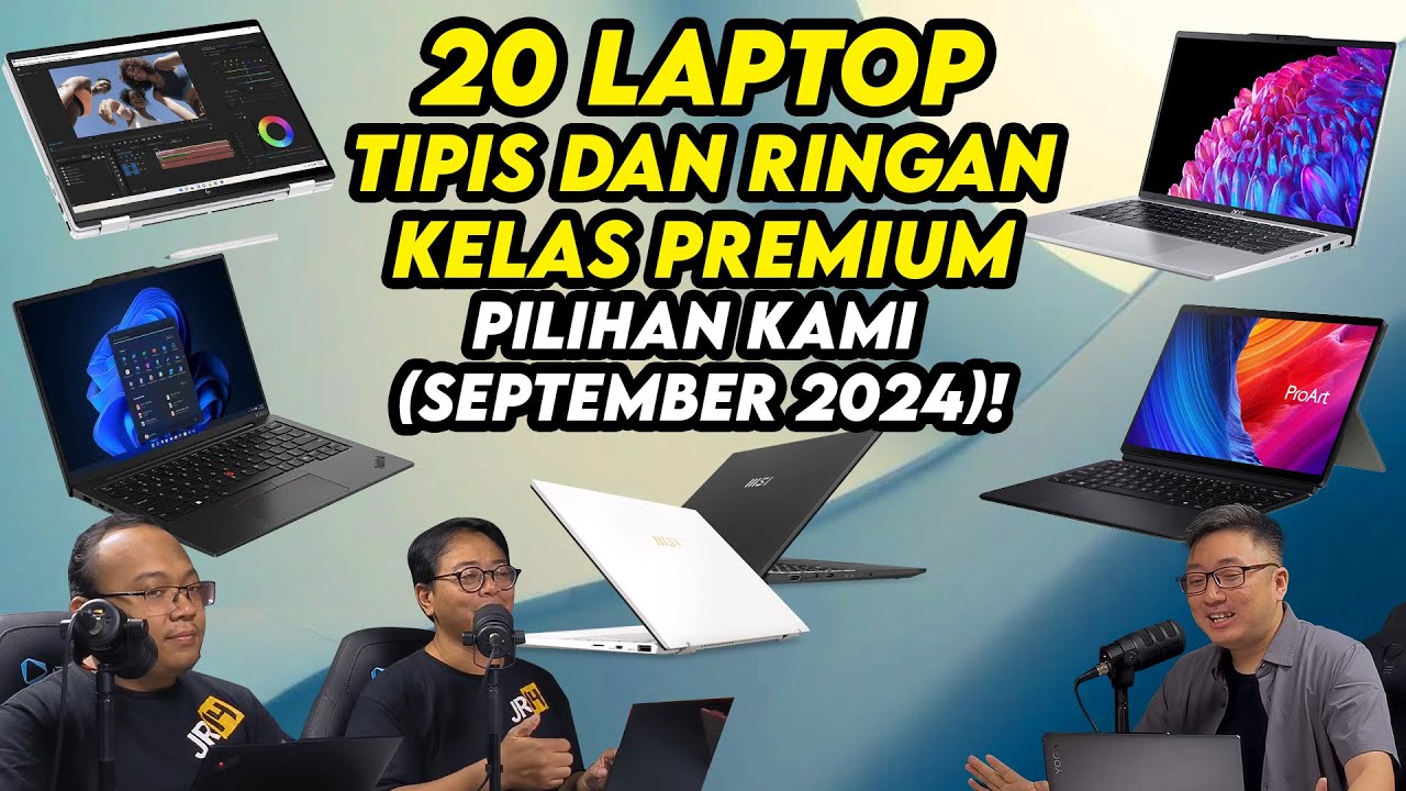 20 Laptop Tipis dan Ringan Kelas PREMIUM Pilihan Kami (September 2024)