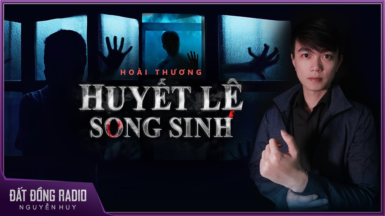 Truyện ma : HUYẾT LỆ SONG SINH | TẬP 1/2 | Chuyện ma bi kịch đến từ hủ tục tàn độc