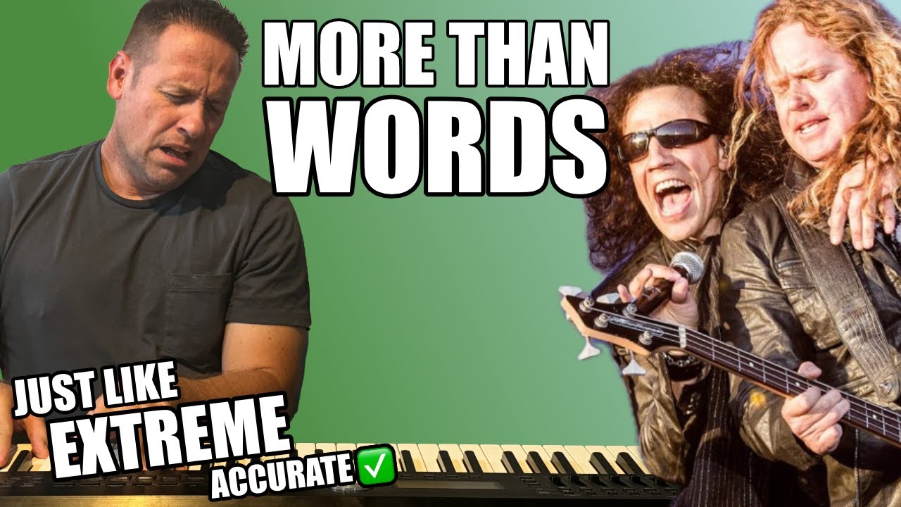 Learn To Play Piano | More Than Words Extreme | Accurate Lesson | Easy Tutorial