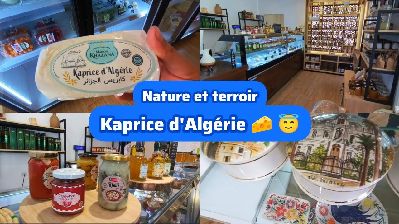 أجبان بلادي سيدي بلعباس une riche variété de fromages algériens chez  ( nature et terroir )  