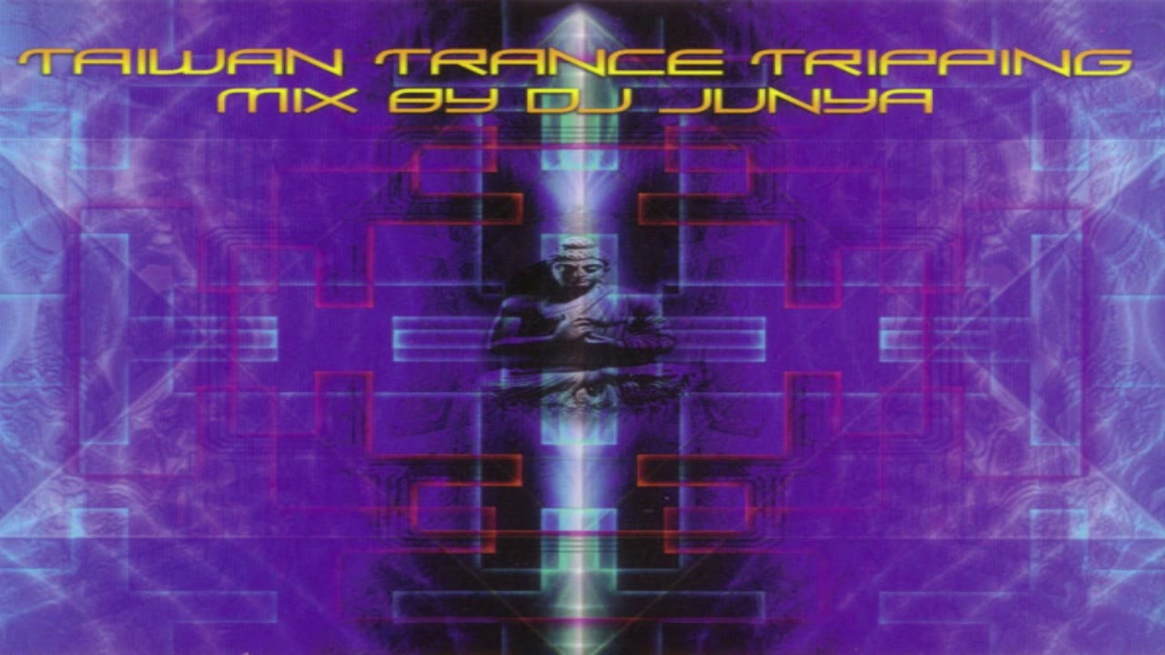 V.A. - Junya Trance Tripping | Full Mix