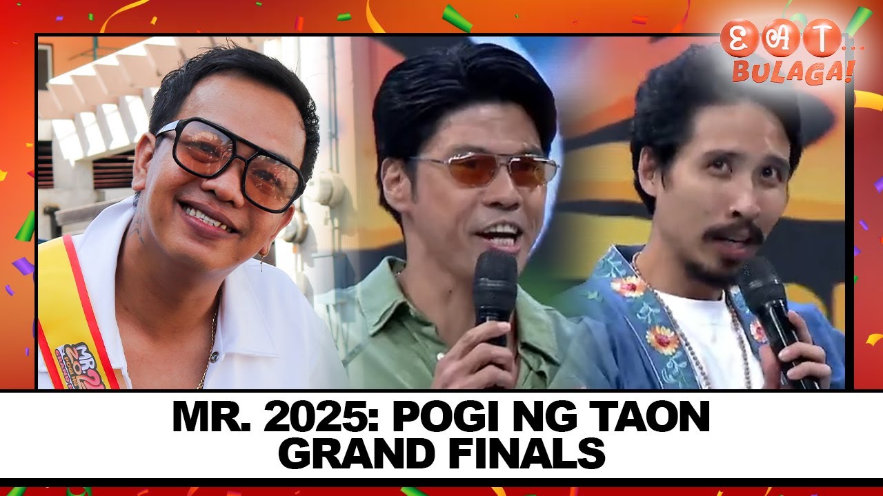 MR. 2025: POGI NG TAON GRAND FINALS | EAT BULAGA | Feb. 01, 2025