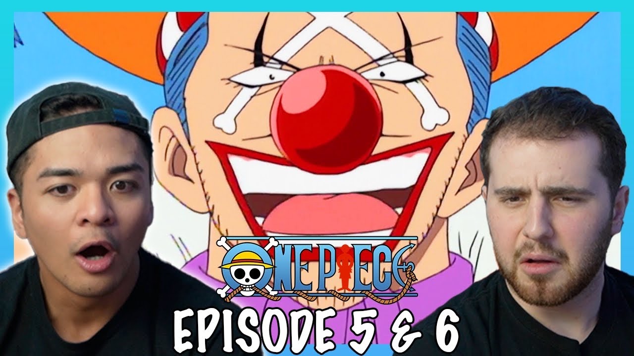 Капитан Багги КЛОУН!? || One Piece Эпизод 5 + 6 РЕАКЦИЯ + ОБЗОР!