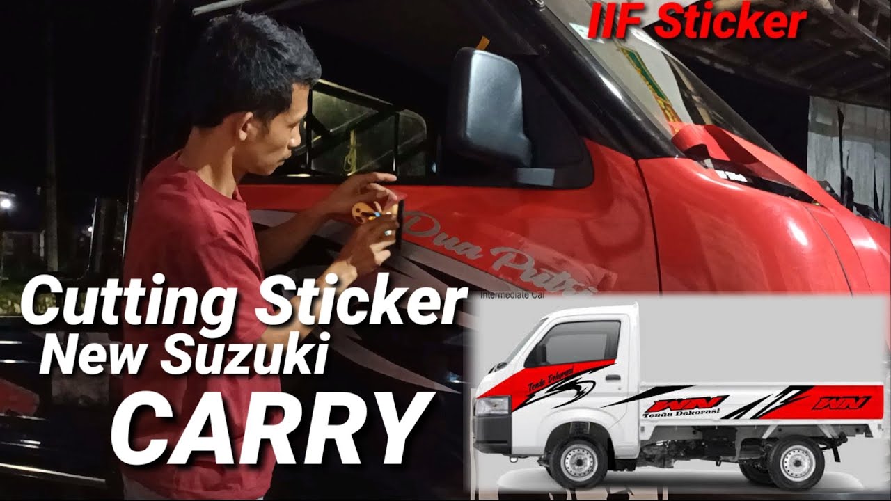 KEREN...!!CUTTING STICKER MOBIL PICKUP SUZUKI NEW CARRY/TAYO 2022