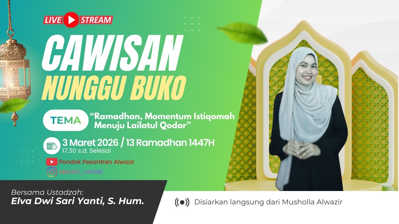 [LIVE] CAWISAN (Anten-Anten Nunggu Buko) | Selasa, 3 Maret 2026M / 13 Ramadhan 1447H